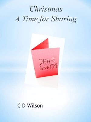 Christmas-A Time for Sharing【電子書籍】[ 
