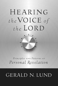 Hearing The Voice of the Lord