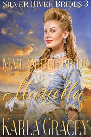 ŷKoboŻҽҥȥ㤨Mail Order Bride Mariella Silver River Brides, #3Żҽҡ[ Karla Gracey ]פβǤʤ146ߤˤʤޤ