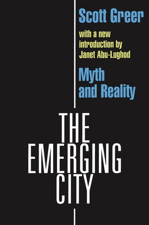 The Emerging City