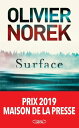 Surface【電子書籍】 Olivier Norek