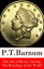 The Art of Money Getting + The Humbugs of the World (2 Unabridged Classics)Żҽҡ[ P. T. Barnum ]