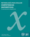 Metodolog?a para evaluar competencias matem?tica