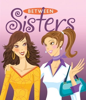 Between Sisters