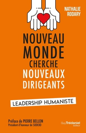 Nouveau monde cherche nouveaux dirigeants【電子書籍】[ Nathalie Rodary ]