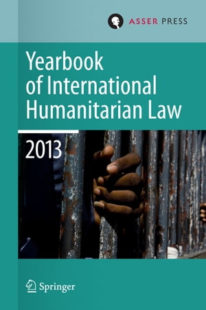 ŷKoboŻҽҥȥ㤨Yearbook of International Humanitarian Law 2013ŻҽҡۡפβǤʤ12,154ߤˤʤޤ