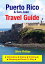 Puerto Rico & San Juan Travel Guide