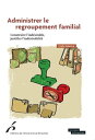 Administrer le regroupement familial Construire l'ind?sirable, justifier l'ind?sirabilit?