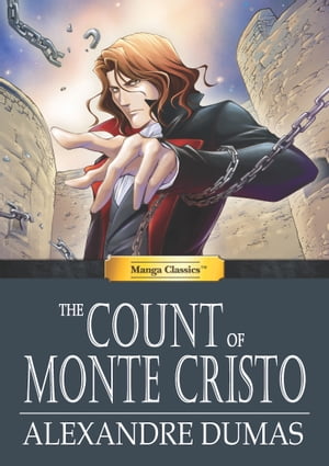 Manga Classics: The Count of Monte Cristo