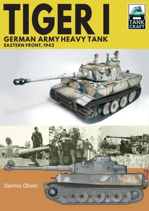 Tiger I, German Army Heavy Tank
