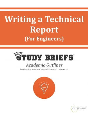 Writing a Technical Report (for Engineers)