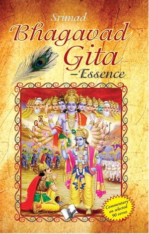 Essence of Srimad Bhagvad Gita