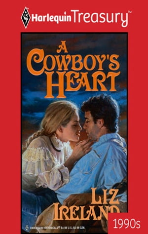 A COWBOY'S HEART【電子書籍】[ Liz Ireland ](3)