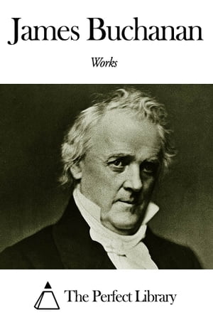 Works of James Buchanan