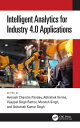 Intelligent Analytics for Industry 4.0 Applications【電子書籍】