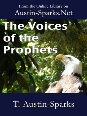 The Voices of the Prophets