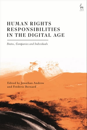 Human Rights Responsibilities in the Digital Age