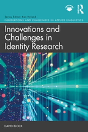 ŷKoboŻҽҥȥ㤨Innovations and Challenges in Identity ResearchŻҽҡ[ David Block ]פβǤʤ8,627ߤˤʤޤ