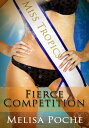 Fierce Competition【電子書籍】[ Melisa Poc