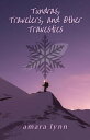 ŷKoboŻҽҥȥ㤨Tundras, Travelers, and Other Travesties Other Future Stories, #1Żҽҡ[ Amara Lynn ]פβǤʤ300ߤˤʤޤ