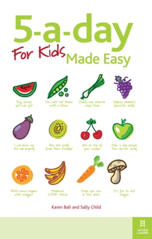 5-a-day For Kids Made Easy