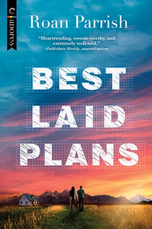 Best Laid Plans A Novel【電子書籍】 Roan Parrish