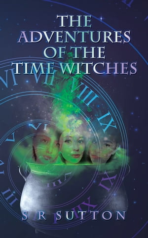 The Adventures of the Time Witches