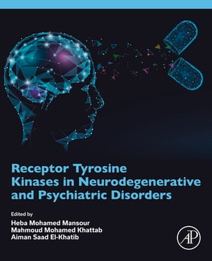 Receptor Tyrosine Kinases in Neurodegenerative and Psychiatric Disorders