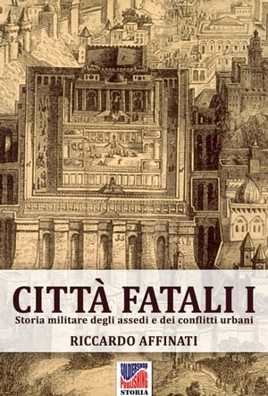 Città fatali I