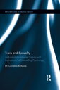 Trans and Sexuality An existentially-informed enquiry with implications for counselling psychology