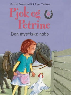 Pjok og Petrine 8 - Den mystiske nabo【電子