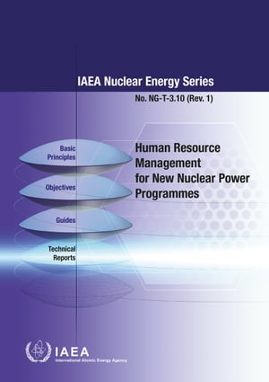 ŷKoboŻҽҥȥ㤨Human Resource Management for New Nuclear Power ProgrammesŻҽҡ[ IAEA ]פβǤʤ3,215ߤˤʤޤ
