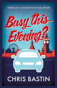 ŷKoboŻҽҥȥ㤨Busy this Evening? Yarns of a London Minicab DriverŻҽҡ[ Chris Bastin ]פβǤʤ567ߤˤʤޤ