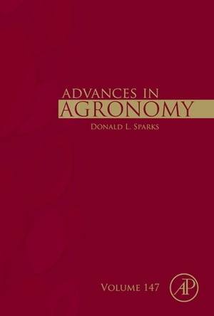 Advances in Agronomy【電子書籍】[ Donald L. Sparks ]
