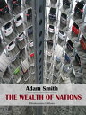 The Wealth of Nations【電子書籍】 Adam Smith