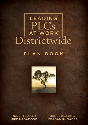 Leading PLCs at Work® Districtwide Plan Book