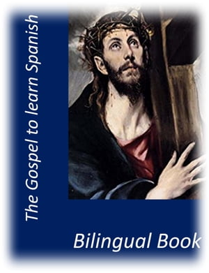The Gospels to Learn Spanish T4