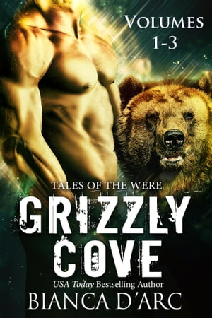 Grizzly Cove Anthology Vol 1-3