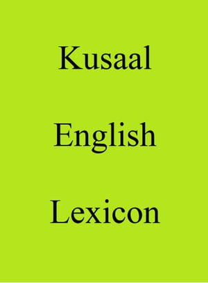 Kusaal English Lexicon