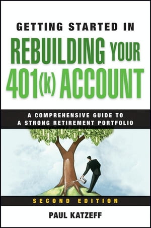 Getting Started in Rebuilding Your 401(k) Account