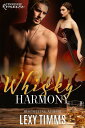 Whisky Harmony Tennessee Romance, #3【電子書