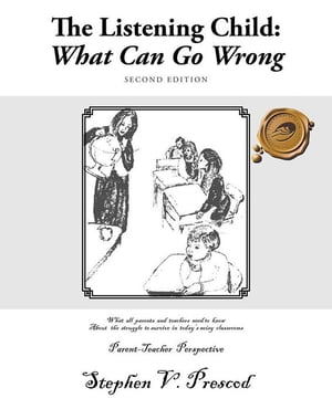 ŷKoboŻҽҥȥ㤨The Listening Child: What Can Go Wrong What All Parents and Teachers Need to Know About the Struggle to Survive in TodayS Noisy ClassroomsŻҽҡ[ Stephen V. Prescod ]פβǤʤ660ߤˤʤޤ