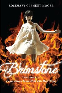 Brimstone【電子書籍】[ Rosemary Clement-Moore ]