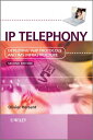 IP Telephony Deploying VoIP Protocols and IMS Infrastructure【電子書籍】 Olivier Hersent