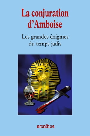 La conjuration d'Amboise