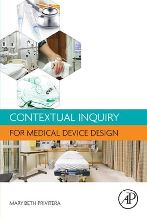 Contextual Inquiry for Medical Device DesignŻҽҡ