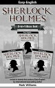 Sherlock Holmes re-told in twenty-first century Easy-English 3-in-1 Box Set The Engineer 039 s Thumb, The Speckled Band, The Six Napoleons.【電子書籍】 Mark Williams