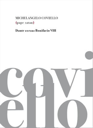 ŷKoboŻҽҥȥ㤨Pape Satan Dante versus Bonifacio VIIIŻҽҡ[ Michelangelo Coviello ]פβǤʤ400ߤˤʤޤ