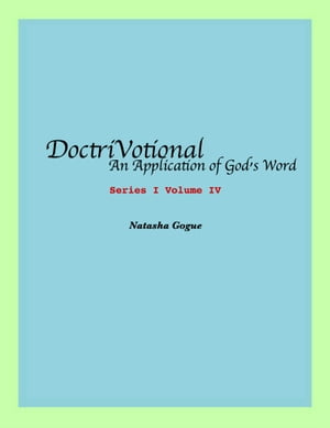 DoctriVotional Series I, Volume IV