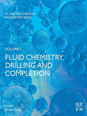 Fluid Chemistry, Drilling and Completion
